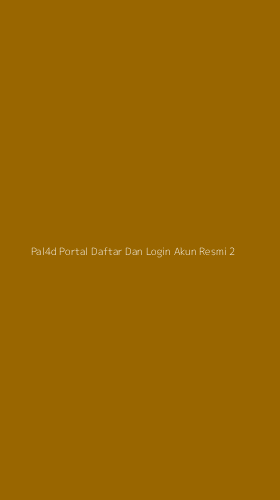 Tampilan Antarmuka Aplikasi Pal4d Portal Daftar Dan Login Akun Resmi - 2