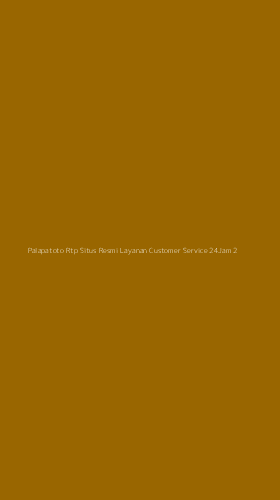 Tampilan Antarmuka Aplikasi Palapatoto Rtp Situs Resmi Layanan Customer Service 24jam - 2