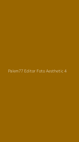 Tampilan Antarmuka Aplikasi Palem77 Editor Foto Aesthetic - 4