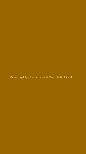 Tampilan Antarmuka Aplikasi Pamantogel App Link Alternatif Resmi Anti Blokir - 4