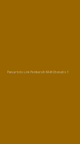 Tampilan Antarmuka Aplikasi Pancartoto Link Pembersih Ram Otomatis - 1