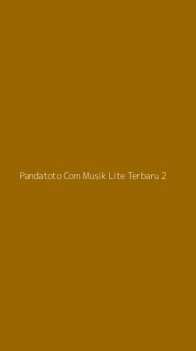 Tampilan Antarmuka Aplikasi Pandatoto Com Musik Lite Terbaru - 2
