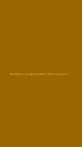 Tampilan Antarmuka Aplikasi Pandatoto Link Agen Roulette Online Uang Asli - 3