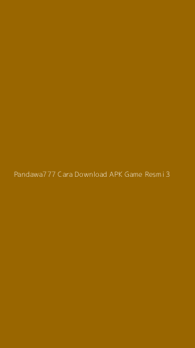 Tampilan Antarmuka Aplikasi Pandawa777 Cara Download Apk Game Resmi - 3