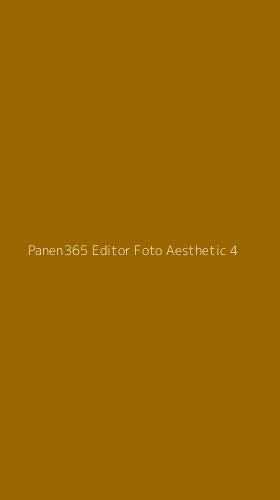 Tampilan Antarmuka Aplikasi Panen365 Editor Foto Aesthetic - 4