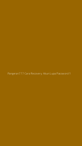 Tampilan Antarmuka Aplikasi Pangeran777 Cara Recovery Akun Lupa Password - 1