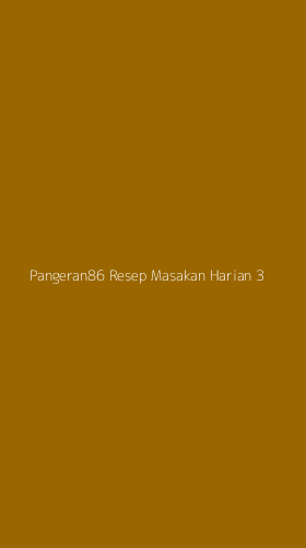 Tampilan Antarmuka Aplikasi Pangeran86 Resep Masakan Harian - 3