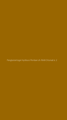 Tampilan Antarmuka Aplikasi Pangkalantogel Aplikasi Pembersih Ram Otomatis - 2
