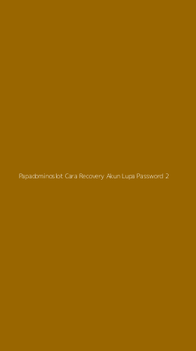 Tampilan Antarmuka Aplikasi Papadominoslot Cara Recovery Akun Lupa Password - 2