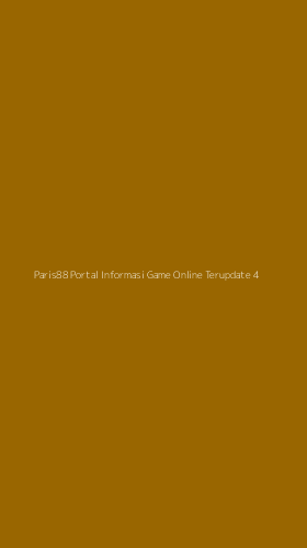 Tampilan Antarmuka Aplikasi Paris88 Portal Informasi Game Online Terupdate - 4