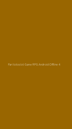 Tampilan Antarmuka Aplikasi Paritotoslot Game Rpg Android Offline - 4