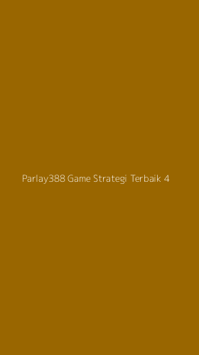Tampilan Antarmuka Aplikasi Parlay388 Game Strategi Terbaik - 4