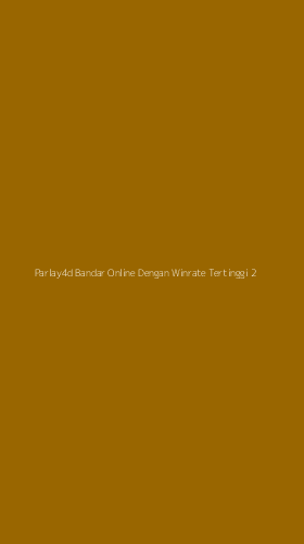 Tampilan Antarmuka Aplikasi Parlay4d Bandar Online Dengan Winrate Tertinggi - 2