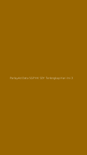 Tampilan Antarmuka Aplikasi Parlay4d Data Sgp Hk Sdy Terlengkap Hari Ini - 3