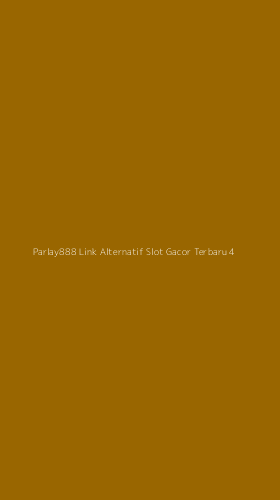 Tampilan Antarmuka Aplikasi Parlay888 Link Alternatif Slot Gacor Terbaru - 4