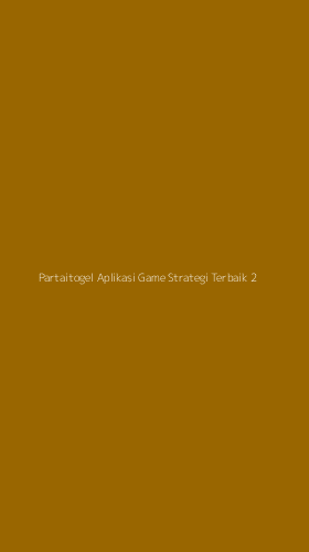 Tampilan Antarmuka Aplikasi Partaitogel Aplikasi Game Strategi Terbaik - 2