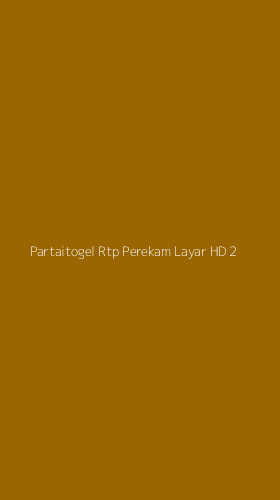 Tampilan Antarmuka Aplikasi Partaitogel Rtp Perekam Layar Hd - 2