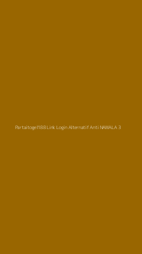 Tampilan Antarmuka Aplikasi Partaitogel188 Link Login Alternatif Anti Nawala - 3