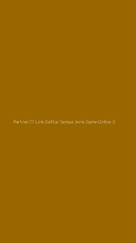 Tampilan Antarmuka Aplikasi Partner77 Link Daftar Semua Jenis Game Online - 3