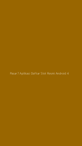 Tampilan Antarmuka Aplikasi Pasar7 Aplikasi Daftar Slot Resmi Android - 4