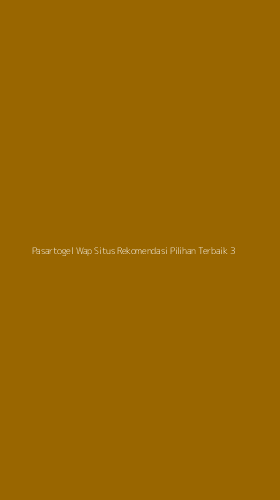 Tampilan Antarmuka Aplikasi Pasartogel Wap Situs Rekomendasi Pilihan Terbaik - 3