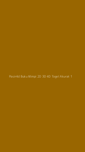 Tampilan Antarmuka Aplikasi Pasir4d Buku Mimpi 2d 3d 4d Togel Akurat - 1