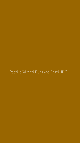 Tampilan Antarmuka Aplikasi Pastijp6d Anti Rungkad Pasti Jp - 3