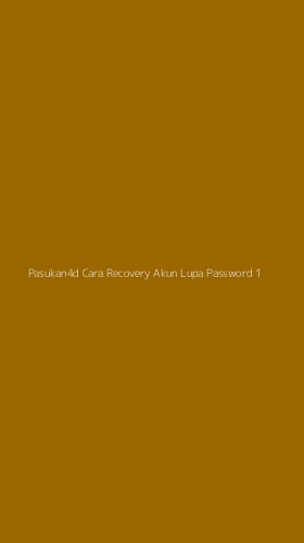 Tampilan Antarmuka Aplikasi Pasukan4d Cara Recovery Akun Lupa Password - 1