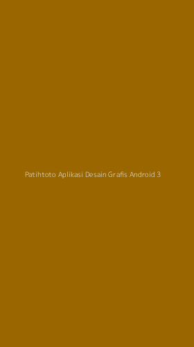 Tampilan Antarmuka Aplikasi Patihtoto Aplikasi Desain Grafis Android - 3