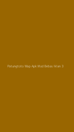 Tampilan Antarmuka Aplikasi Patungtoto Wap Apk Mod Bebas Iklan - 3