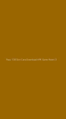 Tampilan Antarmuka Aplikasi Paus 138 Slot Cara Download Apk Game Resmi - 3
