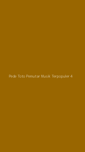 Tampilan Antarmuka Aplikasi Pede Toto Pemutar Musik Terpopuler - 4