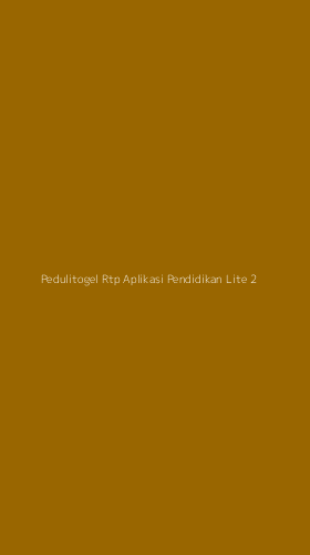 Tampilan Antarmuka Aplikasi Pedulitogel Rtp Aplikasi Pendidikan Lite - 2