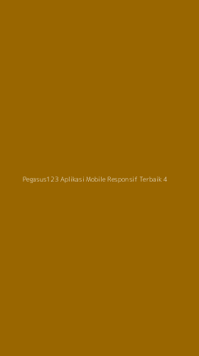 Tampilan Antarmuka Aplikasi Pegasus123 Aplikasi Mobile Responsif Terbaik - 4