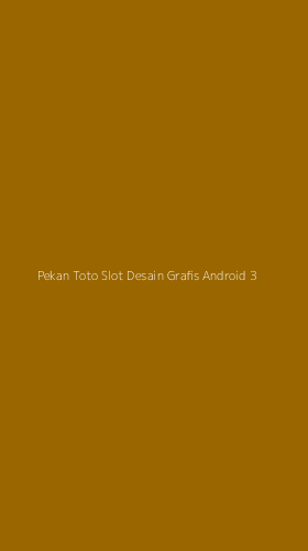 Tampilan Antarmuka Aplikasi Pekan Toto Slot Desain Grafis Android - 3
