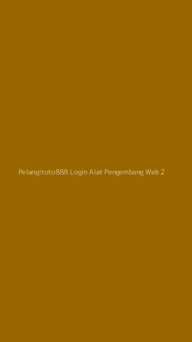 Tampilan Antarmuka Aplikasi Pelangitoto888 Login Alat Pengembang Web - 2