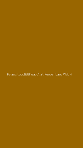 Tampilan Antarmuka Aplikasi Pelangitoto888 Wap Alat Pengembang Web - 4