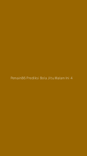 Tampilan Antarmuka Aplikasi Pemain86 Prediksi Bola Jitu Malam Ini - 4