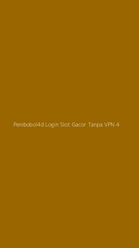 Tampilan Antarmuka Aplikasi Pembobol4d Login Slot Gacor Tanpa Vpn - 4