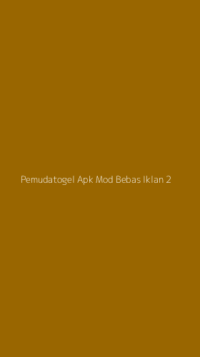 Tampilan Antarmuka Aplikasi Pemudatogel Apk Mod Bebas Iklan - 2