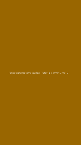 Tampilan Antarmuka Aplikasi Pengeluarantotomacau Rtp Tutorial Server Linux - 2