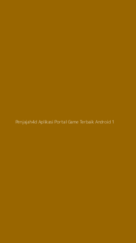 Tampilan Antarmuka Aplikasi Penjajah4d Aplikasi Portal Game Terbaik Android - 1