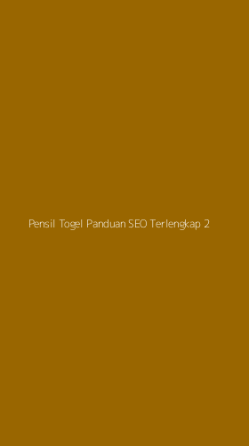 Tampilan Antarmuka Aplikasi Pensil Togel Panduan Seo Terlengkap - 2