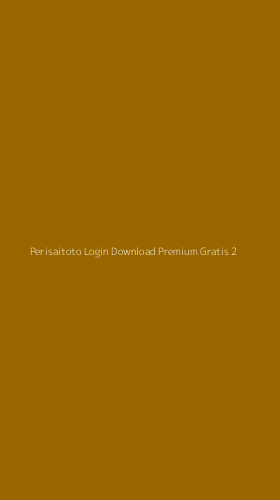 Tampilan Antarmuka Aplikasi Perisaitoto Login Download Premium Gratis - 2