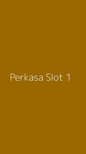 Tampilan Antarmuka Aplikasi Perkasa Slot - 1