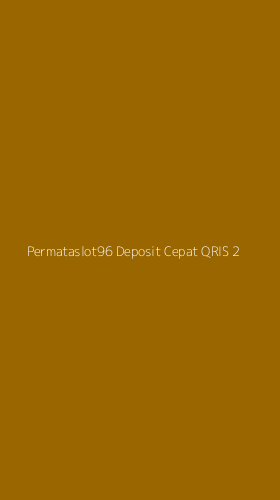 Tampilan Antarmuka Aplikasi Permataslot96 Deposit Cepat Qris - 2