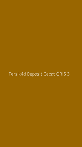 Tampilan Antarmuka Aplikasi Persik4d Deposit Cepat Qris - 3
