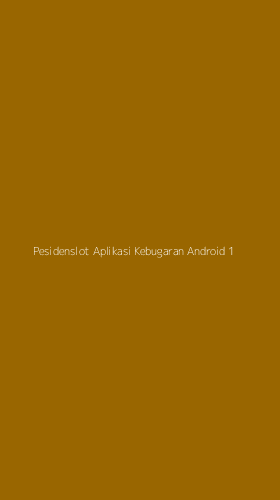 Tampilan Antarmuka Aplikasi Pesidenslot Aplikasi Kebugaran Android - 1