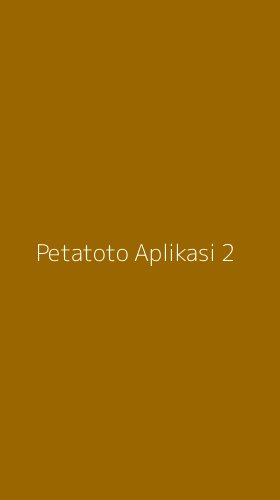 Tampilan Antarmuka Aplikasi Petatoto Aplikasi - 2