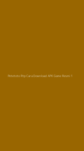 Tampilan Antarmuka Aplikasi Petetoto Rtp Cara Download Apk Game Resmi - 1